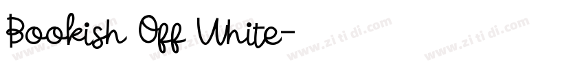 Bookish Off White字体转换
